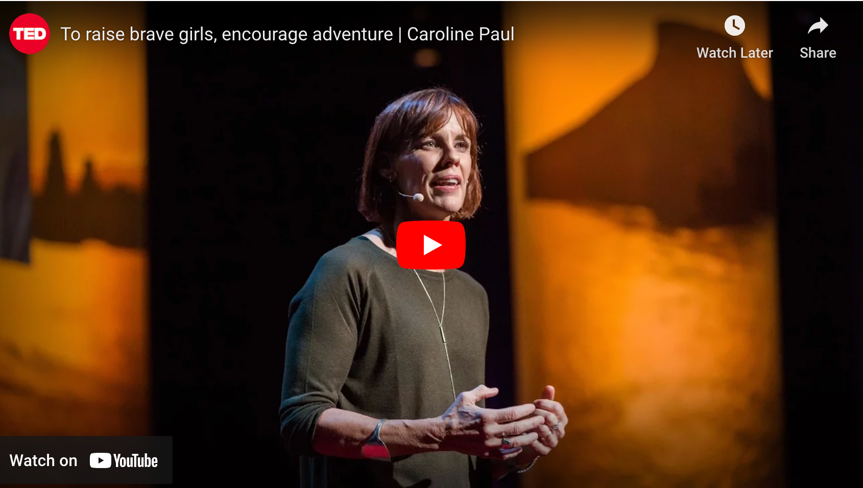 Empowering Girls Through Adventure: A Summary of Caroline Paul’s TED Talk